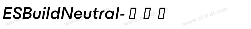ESBuildNeutral字体转换