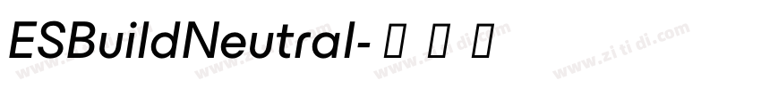 ESBuildNeutral字体转换
