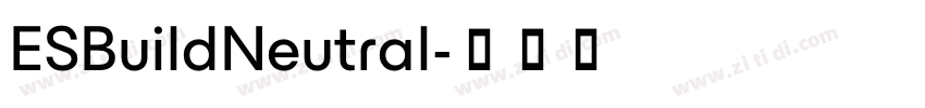 ESBuildNeutral字体转换