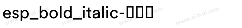 esp_bold_italic字体转换
