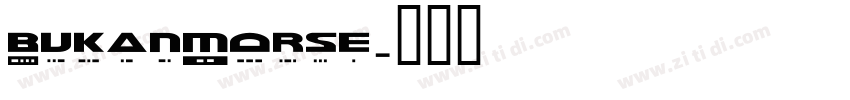 BukanMorse字体转换