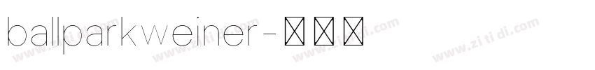 ballparkweiner字体转换