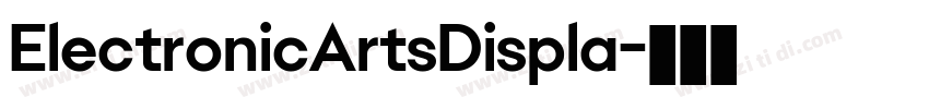 ElectronicArtsDispla字体转换