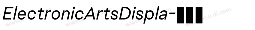 ElectronicArtsDispla字体转换