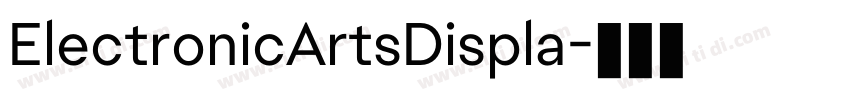 ElectronicArtsDispla字体转换