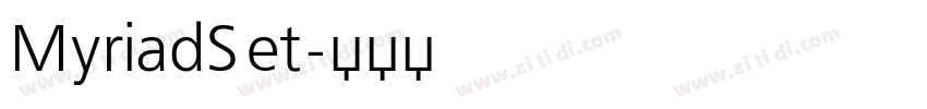 MyriadSet字体转换