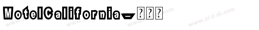 MotelCalifornia字体转换
