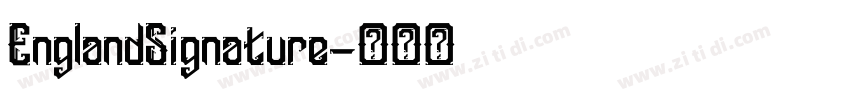 EnglandSignature字体转换