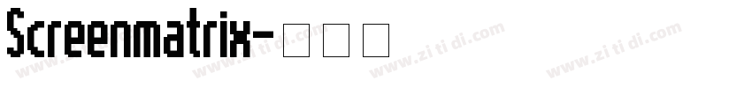 Screenmatrix字体转换
