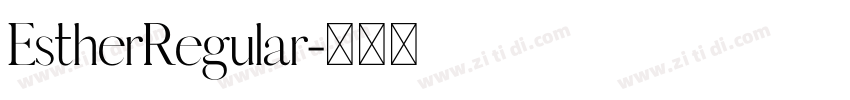 EstherRegular字体转换
