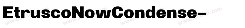 EtruscoNowCondense字体转换