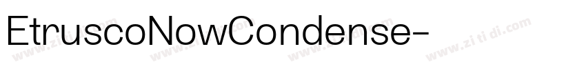 EtruscoNowCondense字体转换