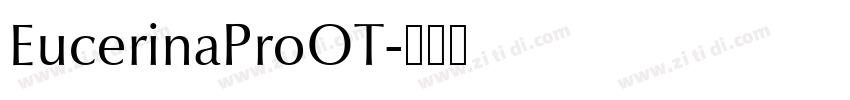 EucerinaProOT字体转换