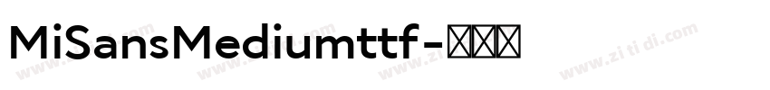 MiSansMediumttf字体转换