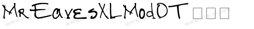 MrEavesXLModOT字体转换 MrEavesXLModOT字体转换