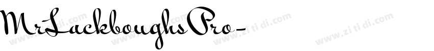 MrLackboughsPro字体转换