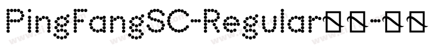 PingFangSC-Regular字体字体转换 PingFangSC-Regular字体字体转换