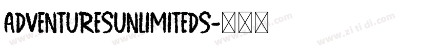 AdventuresUnlimitedS字体转换 AdventuresUnlimitedS字体转换