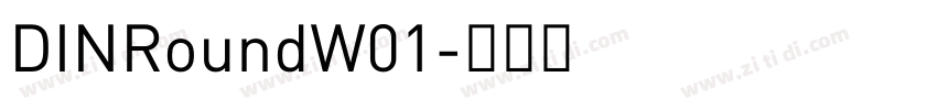 DINRoundW01字体转换