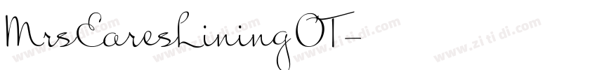 MrsEaresLining0T字体转换