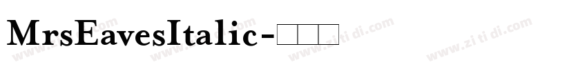 MrsEavesItalic字体转换