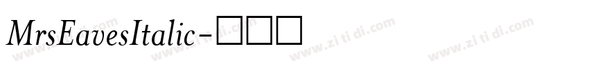 MrsEavesItalic字体转换