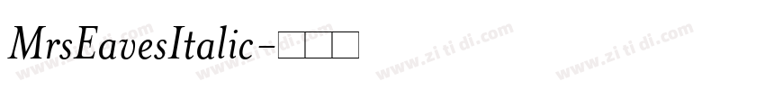 MrsEavesItalic字体转换