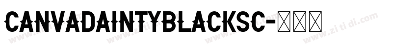CanvaDaintyBlackSC字体转换
