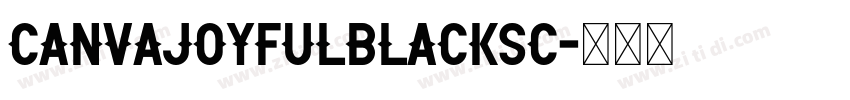 CanvaJoyfulBlackSC字体转换