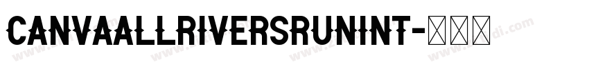 CanvaAllRiversRunInt字体转换