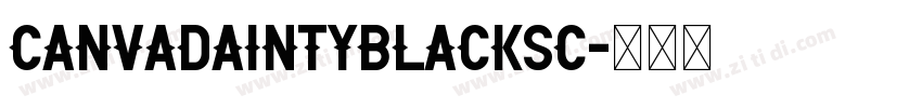 CanvaDaintyBlackSC字体转换