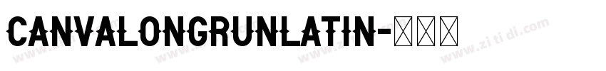 CanvaLongrunLatin字体转换