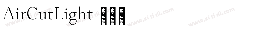 AirCutLight字体转换 AirCutLight字体转换