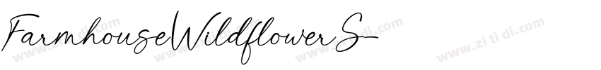 FarmhouseWildflowerS字体转换