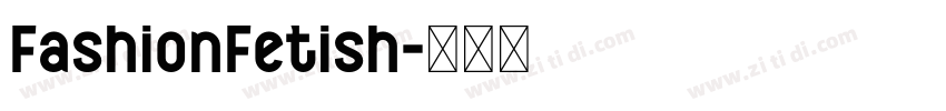 FashionFetish字体转换