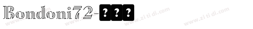 Bondoni72字体转换