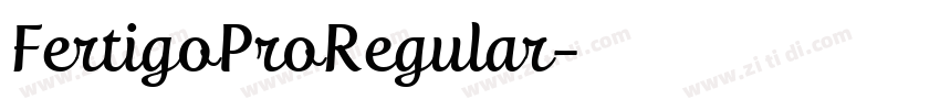 FertigoProRegular字体转换 FertigoProRegular字体转换
