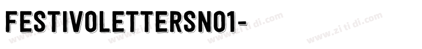 FestivoLettersNo1字体转换 FestivoLettersNo1字体转换