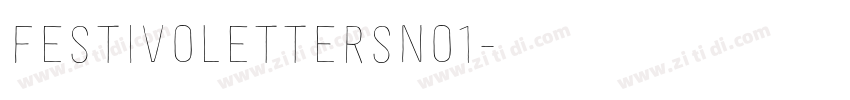 FestivoLettersNo1字体转换 FestivoLettersNo1字体转换