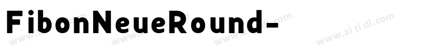 FibonNeueRound字体转换