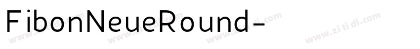 FibonNeueRound字体转换