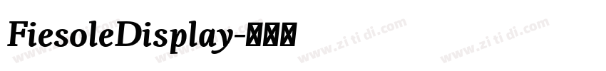 FiesoleDisplay字体转换 FiesoleDisplay字体转换
