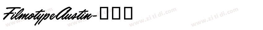 FilmotypeAustin字体转换
