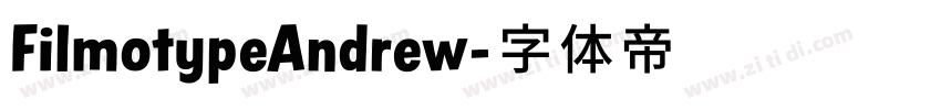 FilmotypeAndrew字体转换