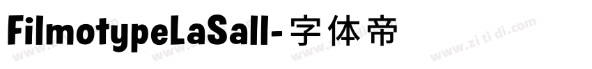 FilmotypeLaSall字体转换
