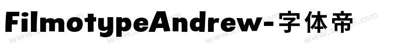 FilmotypeAndrew字体转换