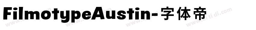 FilmotypeAustin字体转换