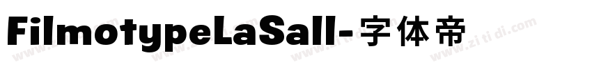 FilmotypeLaSall字体转换