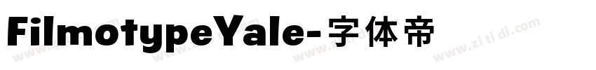 FilmotypeYale字体转换