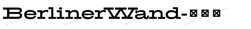 BerlinerWand字体转换
